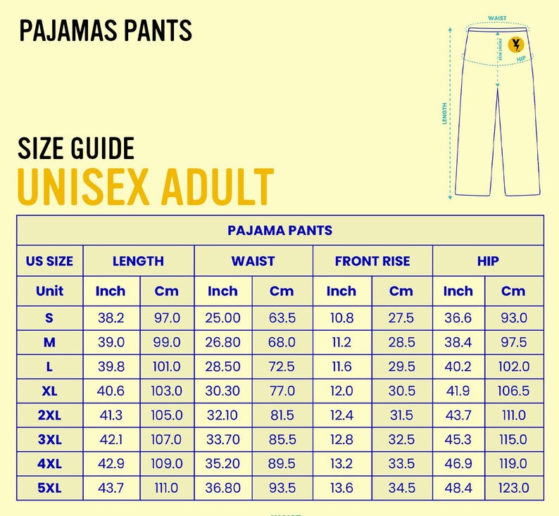 Op de afbeelding: Een maattabel voor unisex volwassen pyjamabroeken. De tabel toont afmetingen in inches en centimeters voor lengte, taille, kruishoogte en heup, met maten van S tot 5XL. De tekst "PAJAMAS PANTS" en "SIZE GUIDE" staan bovenaan.