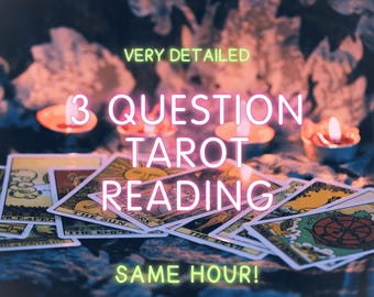 May include: A tarot reading advertisement with the text "VERY DETAILED 3 QUESTION TAROT READING SAME HOUR!" Several tarot cards are displayed, with lit candles in the background. The cards have colorful illustrations and text.