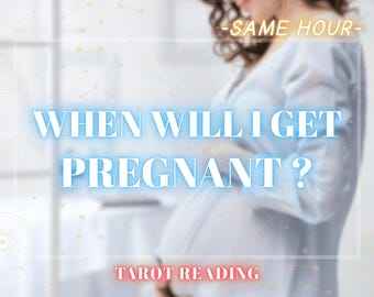 When Will I Get Pregnant ? Fertility Tarot Reading, Will I Conceive, Trying to Conceive, Conception Reading, Fertility Insights, Same Hour