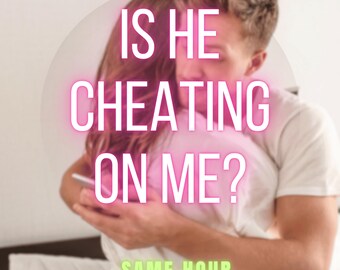 Is He Cheating On Me ?, Same Hour Tarot Reading, Psychic Reading, Love Reading, Fast Delivery, Precise Psychic Guidance