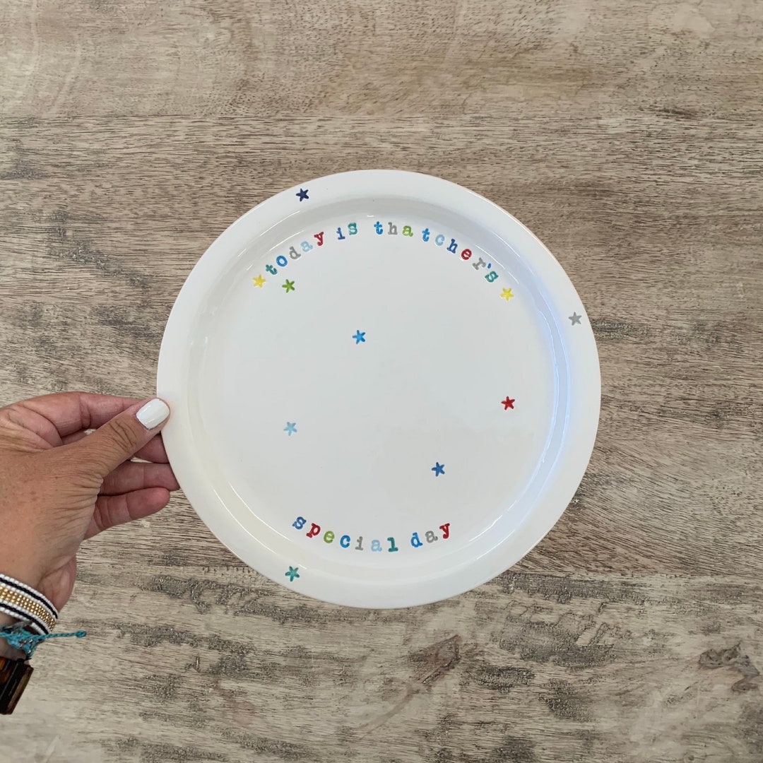 Special Day Plate Today is Your Special Day Celebration Etsy
