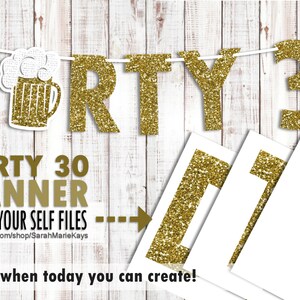 Puede incluir: Pancarta de brillo dorado con las palabras "DIRTY 30" y un gráfico de jarra de cerveza. La pancarta está enhebrada en una cuerda blanca. El texto "DIRTY 30 BANNER PRINT YOUR SELF FILES" está debajo de la pancarta. El texto "www.etsy.com/shop/SarahMarieKays" está debajo del texto.