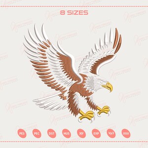 May include: An embroidered design of a bald eagle in flight, featuring white, brown, and gold colors. The eagle's wings are spread, and its talons are extended. The text "8 SIZES" is at the top.