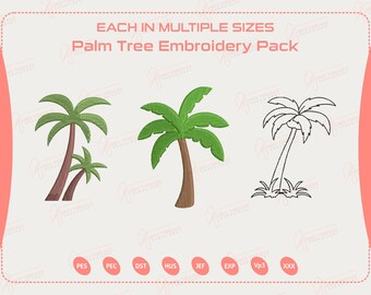 May include: An embroidery pack featuring three palm tree designs. The designs include a pair of trees, a single tree, and a line drawing of a tree. The text "EACH IN MULTIPLE SIZES" and "Palm Tree Embroidery Pack" are also present.