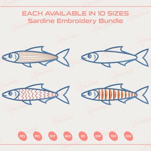 May include: A Sardine Embroidery Bundle design with four different sardine illustrations. Each fish has a blue outline and varying internal patterns in orange and brown. The text "EACH AVAILABLE IN 10 SIZES" and "Sardine Embroidery Bundle" are at the top.