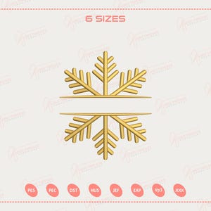 Pode incluir: Design de floco de neve dourado com uma barra horizontal para personalização. A imagem inclui o texto "6 TAMANHOS" na parte superior. A parte inferior da imagem mostra formatos de arquivo de bordado: PES, PEC, DST, HUS, JEF, EXP, VP3 e XXX.