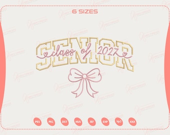 Senior Class Of 2027 Embroidery Design, Class Of 2027 Graduation Embroidery Pattern, Senior Bow, Trendy High School Gift Idea