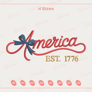 May include: A red script design with the word "America" and a blue bow, with "EST. 1776" in gold. The design is on a light background with a pink border. The image also includes file type abbreviations.