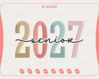Senior 2027 Embroidery Design, Class Of Graduation Embroidery Design, Trendy High School Design File, Grad Gift Idea, Instant Download