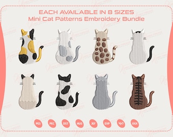 May include: An embroidery bundle featuring eight mini cat patterns in various colors and designs. The cats are shown in a sitting position, with details like spots, stripes, and different tail shapes. Text at the top reads "EACH AVAILABLE IN 8 SIZES Mini Cat Patterns Embroidery Bundle."