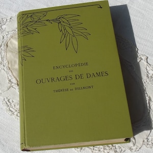 Antik fransk encyklopedi Handarbetsbok Therese de Dillmont Sömnad Bibel Broderi etc.