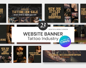 May include: A collection of 23 website banner templates for the tattoo industry, featuring dark backgrounds with gold text. The designs include phrases like Tattoo Ink Sale, New Ink Styles Just Dropped, and Get Inked, Get Exclusive Offers.