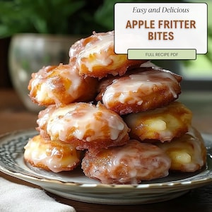 Apple Fritter Bites Recipe PDF – Easy Homemade Dessert | Glazed Apple Pastry Digital Download