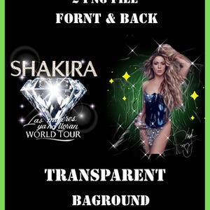 Shakira Las Mujeres ya na Lloran 2 PNG File, Shakira Las Mujeres ya na Lloran front & back Digital File, PNG Ready Print to T-Shirt