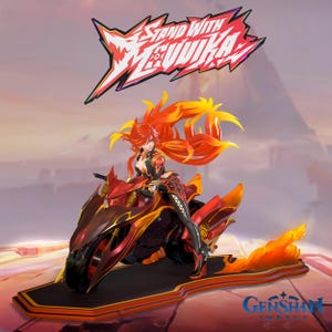 May include: A figurine of a woman with fiery red hair riding a red and gold motorcycle. The figurine is on a black base with orange accents. Above the figurine is the text "STAND WITH for MEGUIKA" in red and white. The Genshin Impact logo is visible.