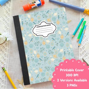 May include: A composition book with a light blue cover featuring a pattern of ducks, shells, birds, and hearts. The cover has a white label that reads "COMPOSITION BOOK". The image also includes pencils, a glue stick, and text that reads "Printable Cover 300 DPI 2 Versions Available 3 PNGs".