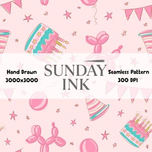 Könnte beinhalten: Nahtloses Muster mit handgezeichneten Illustrationen von Geburtstagskuchen, Luftballons, Partyhüten und Sternen in Rosa und Türkis. Der Text "SUNDAY INK" ist vorhanden. Das Muster ist 3000x3000 Pixel bei 300 DPI.