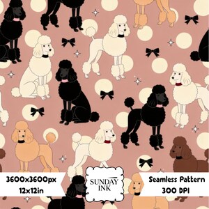 May include: A seamless pattern featuring illustrations of poodles in black, white, and tan on a dusty rose background with white polka dots, black bows, and small stars. The text reads 3600x3600px, 12x12in, SUNDAY INK, and Seamless Pattern 300 DPI.
