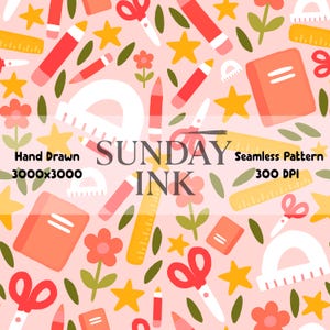 May include: A seamless pattern featuring school supplies like pencils, rulers, scissors, and notebooks in shades of red, yellow, and orange on a pink background. The text "SUNDAY INK" is also visible.