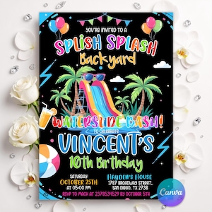 May include: A black birthday invitation card featuring a colorful waterslide, palm trees, balloons, and a beach ball. The text reads: You're invited to a Splish Splash Backyard Waterslide Bash! to celebrate Vincent's 10th Birthday, October 25th.