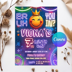 Editable Bruh Birthday Invitation, Neon Bruh Invitation, Bruh Birthday Party, Neon Glow Invites, Bruh you in Birthday Invitation Template