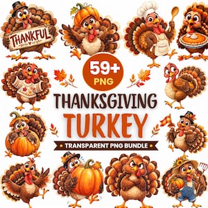 Könnte beinhalten: Eine digitale Sammlung von über 59 Thanksgiving-Truthahn-Illustrationen im PNG-Format. Die Grafiken zeigen Cartoon-Truthähne in verschiedenen Posen, darunter mit Hüten, Kürbissen, beim Kochen und mit einem Schild mit der Aufschrift THANKFUL.