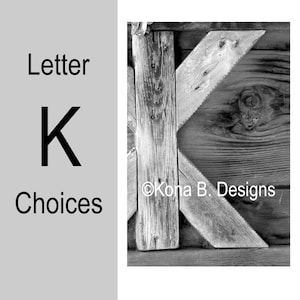 Letter K Alphabet Photography 4x6 Photo Letter Unframed Black and White or Sepia image 1