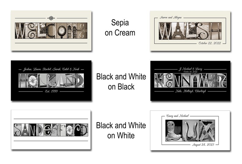 May include: A collection of personalized art prints featuring names and dates. The prints use sepia and black and white photography to spell out words like "WELCOME" and "WALSH". Each print is framed and includes names and dates.