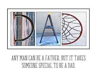Father's Day Gift, Gifts for Dad, Dads gift from daughter, Alphabet Photo Art  for DAD -  8x10 Unframed- Dad quotes
