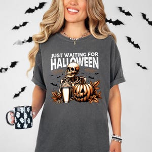 Just Waiting for Halloween Comfort Colors® Shirt, Funny Skeleton Pumpkin Shirt, Spooky Fall Graphic Shirt, Retro Halloween Womens Shirt