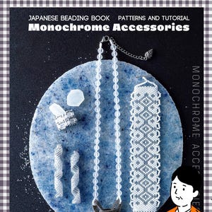 Monochrome Accessories by Bead Stich - Japanese Craft Book | PDF Tutorial & Pattern | Japanese motif beads