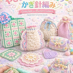 Crochet in Pastels Colors | Digital Tutorial & Guide | Pouch Bags Accessories | Instant download | Tangerine Original