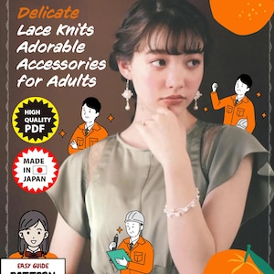 Japanese Crochet Book - Delicate Lace Knits and Adorable Accessories for Adults, Perfect for Every Season | PDF Tutorial and Patterns