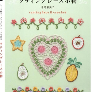 Japanese Tatting Book - Tatting Lace & Crochet Accessories | PDF Tutorial and Pattern | Instant Download