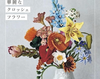 Japanese Crochet Book - Beautiful Crochet Flowers Knitted With