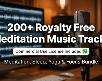 Pacchetto di 200 brani musicali per meditazione royalty-free / Audio per uso commerciale per YouTube, yoga, spa e terapia