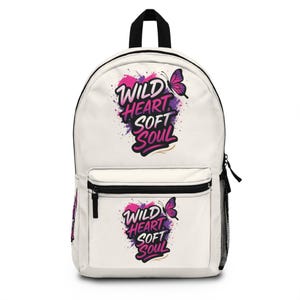 Wild Heart Soft Soul Backpack - Trendy School Bag, Travel Backpack, Gift for Her, Butterfly Design, Boho Aesthetic