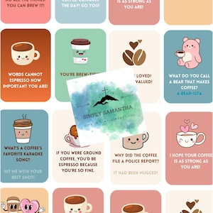 May include: A collection of illustrated coffee-themed cards with puns and cute coffee cup characters. Each card features a different coffee-related joke or saying, with a variety of colors and designs. The cards are designed to be fun and lighthearted.