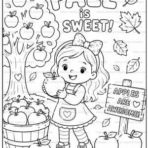 Puede incluir: Una página para colorear en blanco y negro con un niño sosteniendo una manzana, un manzano, una cesta de manzanas y hojas cayendo. El texto dice FALL is SWEET! y APPLES ARE AWESOME! con un corazón. Incluye un letrero de madera.