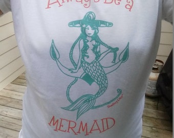 Alway Be A Mermaid Ladies Round Neck Tee shirt - Shelling Life® - Beachwear - Ladies Wear