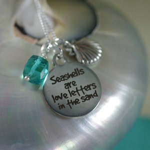 Seashells are Love Letters in the Sand Necklace Pick your Shell Charm Customize image 1