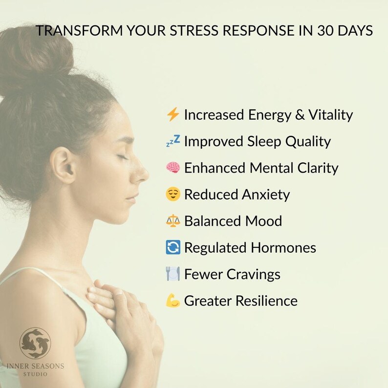 May include: Image features a woman with her eyes closed, hands clasped over her chest, and text that reads "TRANSFORM YOUR STRESS RESPONSE IN 30 DAYS." The image lists benefits like increased energy, improved sleep, and reduced anxiety.