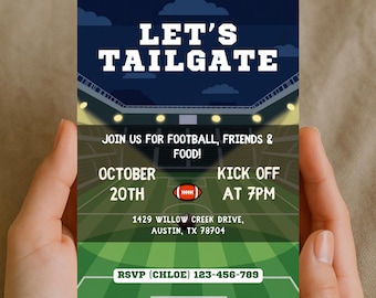 May include: A navy blue invitation card with the text "LET'S TAILGATE" above a football stadium illustration. Details include the date, time, and location for a football event, with an RSVP contact.