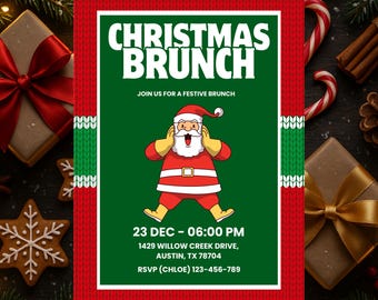 May include: A festive Christmas Brunch invitation with a red and green knitted border. The invitation features a cartoon Santa Claus and the text "CHRISTMAS BRUNCH". Details include the date, time, and location.