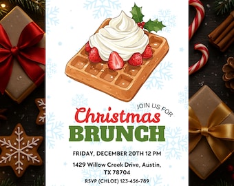 May include: A Christmas brunch invitation card featuring a waffle topped with whipped cream, strawberries, and holly. The text reads: JOIN US FOR Christmas BRUNCH, FRIDAY, DECEMBER 20TH 12 PM, 1429 Willow Creek Drive, Austin, TX 78704, RSVP (CHLOE) 123-456-789.