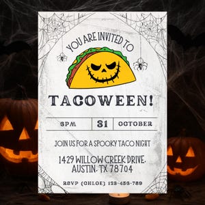 May include: Halloween-themed invitation with the text "YOU ARE INVITED TO TACOWEEN!" featuring a cartoon taco with a jack-o'-lantern face. The invitation includes event details, address, and RSVP information, all set against a textured background.