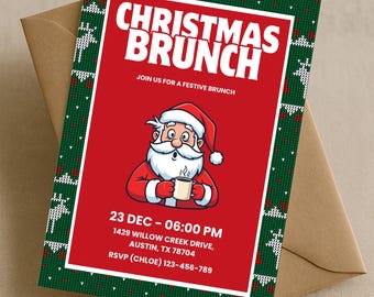 May include: A Christmas Brunch invitation card with a red background and a cartoon Santa Claus holding a mug. The card has a green border with a festive pattern and includes event details: date, time, and location.