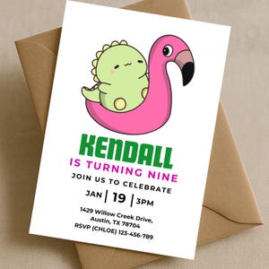 May include: A birthday invitation with a cartoon dinosaur in a pink flamingo float. The invitation text reads "KENDALL IS TURNING NINE" in green, with event details below. The invitation is on a white background, inside a brown envelope.