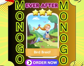 Bird braid ever after 3 star Monopoly_ G0