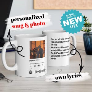 Personalized Song Mug, Lyrics On Mug, Custom Photo On Mug, Spotify Song On Mug, Gift For Him/Her, Mugs for Birthdays/Anniversary